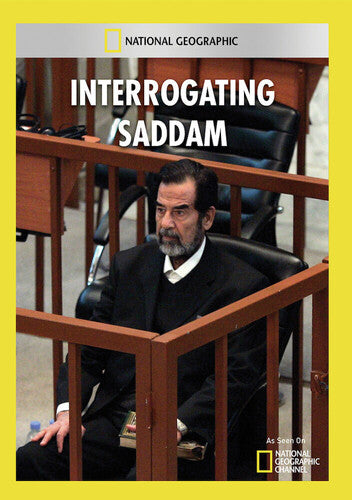 Interrogating Saddam - Interrogating Saddam