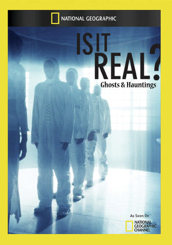 IS IT REAL GHOSTS & HAUNTINGS - Is It Real Ghosts & Hauntings