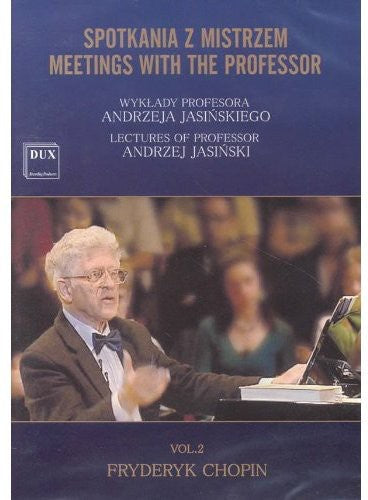 CHOPIN / JASINSKI - Meetings With the Professor 2
