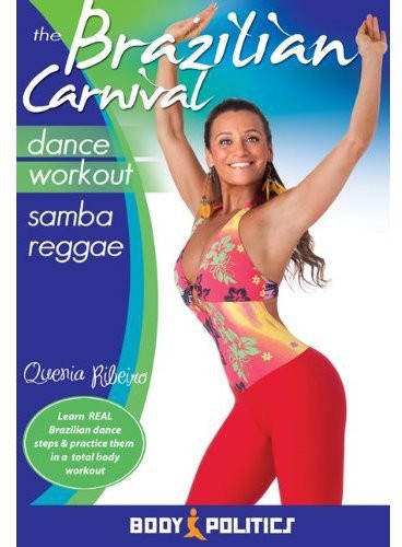 Quenia Ribeiro - Brazilian Carnival Dance Workout: Samba Reggae