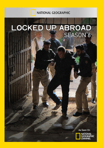 Locked Up Abroad: Season 6 - Locked up Abroad: Season 6