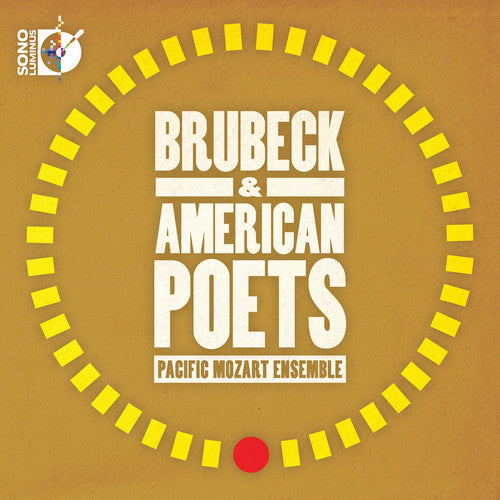 BRUBECK / PACFIC MOZART ENSEMBLE / MORROW - Brubeck & American Poets