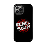 Rebel Scum Phone Case