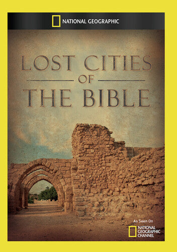 Lost Cities of the Bible - Lost Cities of the Bible