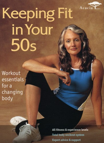 Keeping Fit In Your 50s - Keeping Fit in Your 50s