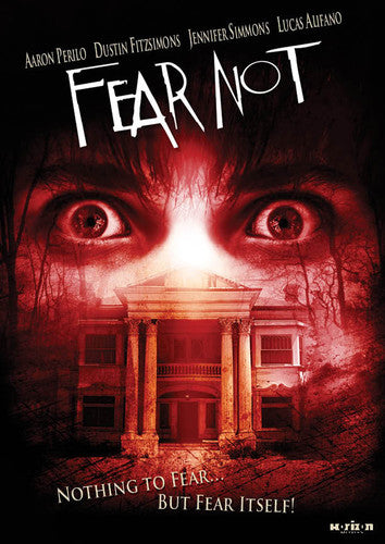 FEAR NOT (2011)