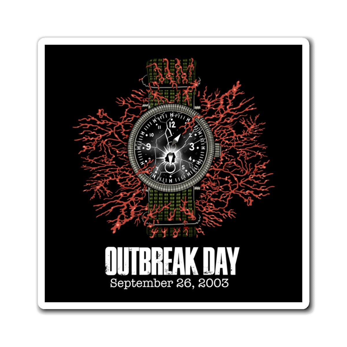 Outbreak Day Magnet