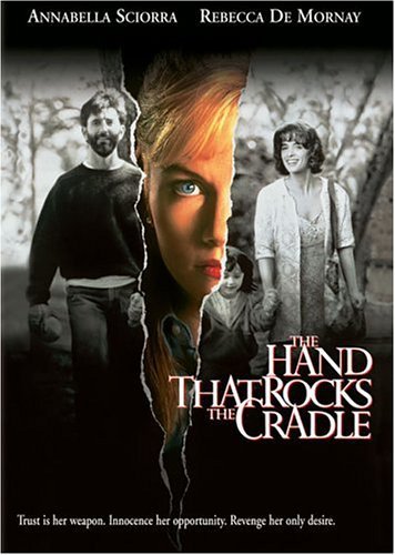 Hand That Rocks the Cradle (1992)