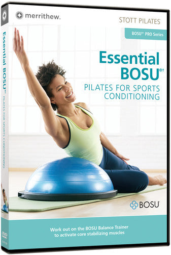 Stott Pilates: Essential Bosu - Pilates for Sports (2002)