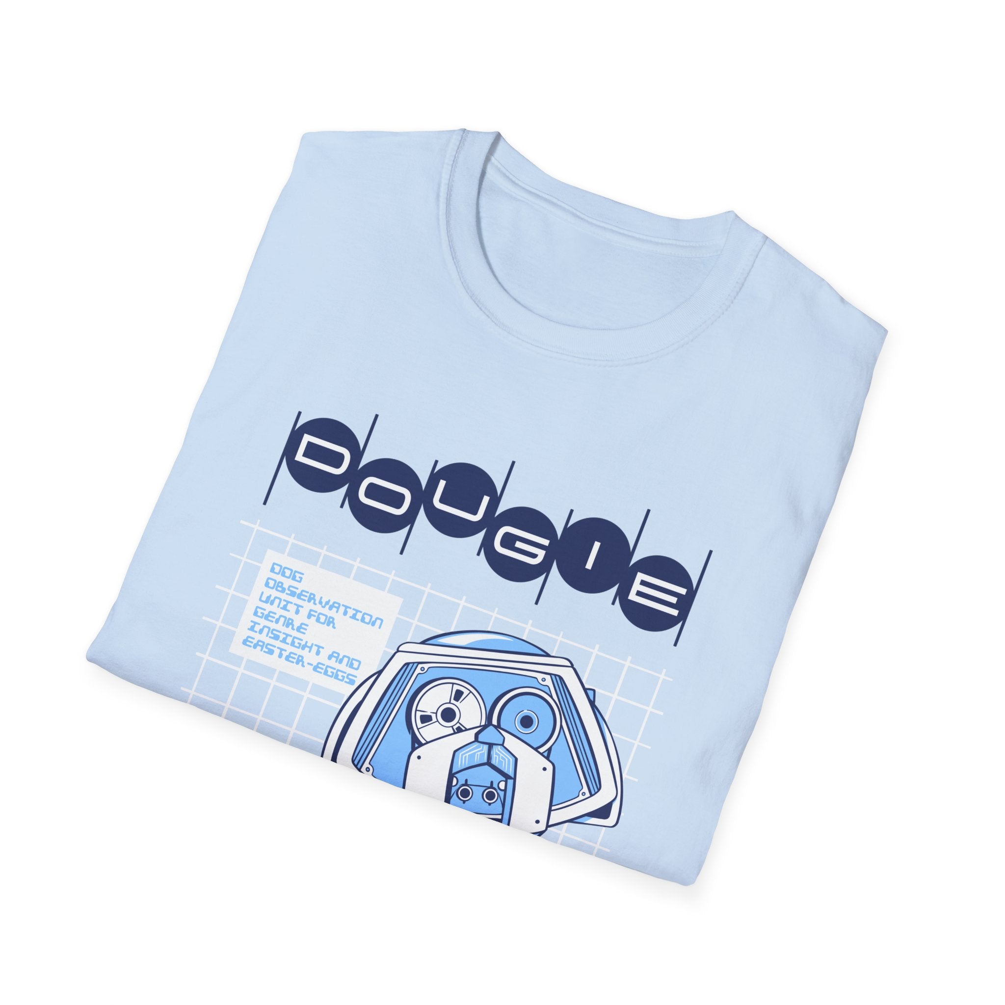 D.O.U.G.I.E. T-Shirt