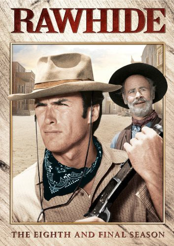 Rawhide: Eighth & Final Season (1965)