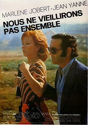 We Won't Grow Old Together (1972)