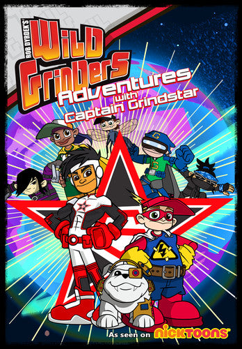 Wild Grinders: Adventures With Captain Grindstar - Wild Grinders: Adventures With Captain Grindstar