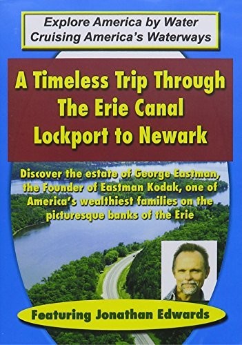 Timeless Trip Through the Erie Canal - Lockport To - Timeless Trip Through the Erie Canal - Lockport to