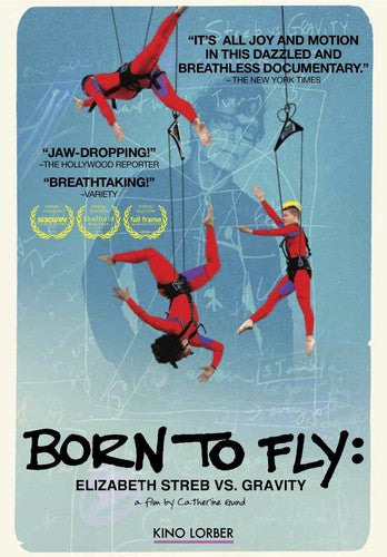 Born to Fly: Elizabeth Streb Vs. Gravity (2014)