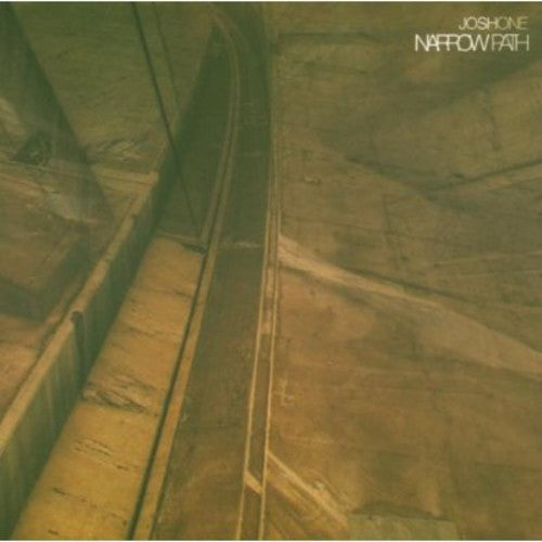 Josh One - Narrow Path