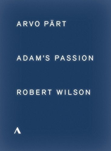 PART / WILSON / ESTONIAN PHILHARMONIC CHAMBER - Adam's Passion