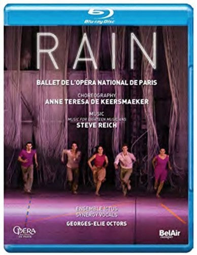 REICH / BALLET DE L'OPERA NATIONAL E PARIS - RAIN