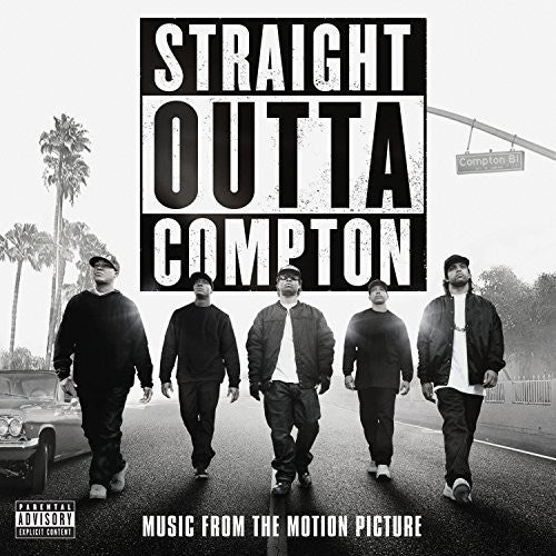 Straight Outta Compton (Original Soundtrack)