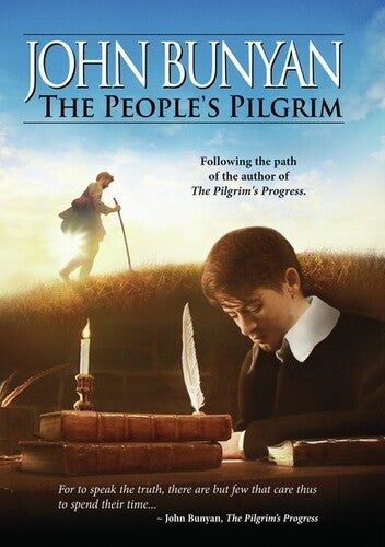 John Bunyan the People's Pilgrim - John Bunyan the People's Pilgrim