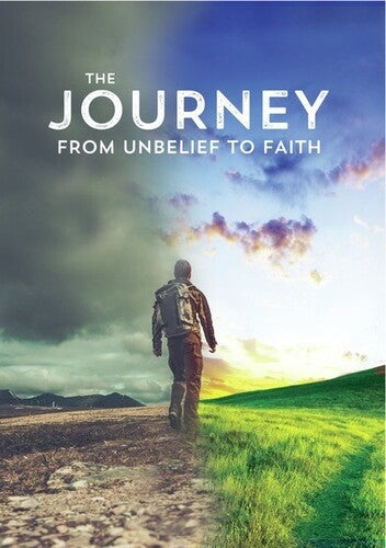 Journey From Unbelief to Faith (2016)
