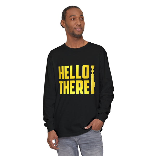 Hello There Long Sleeve T-Shirt