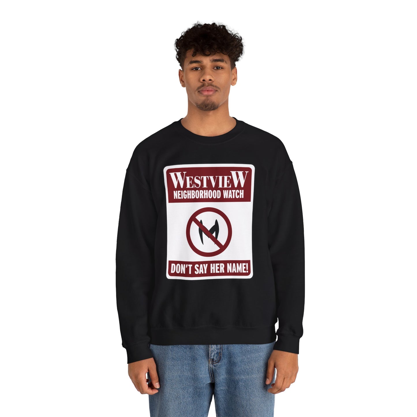 Neighborhood Watch Sweatshirt