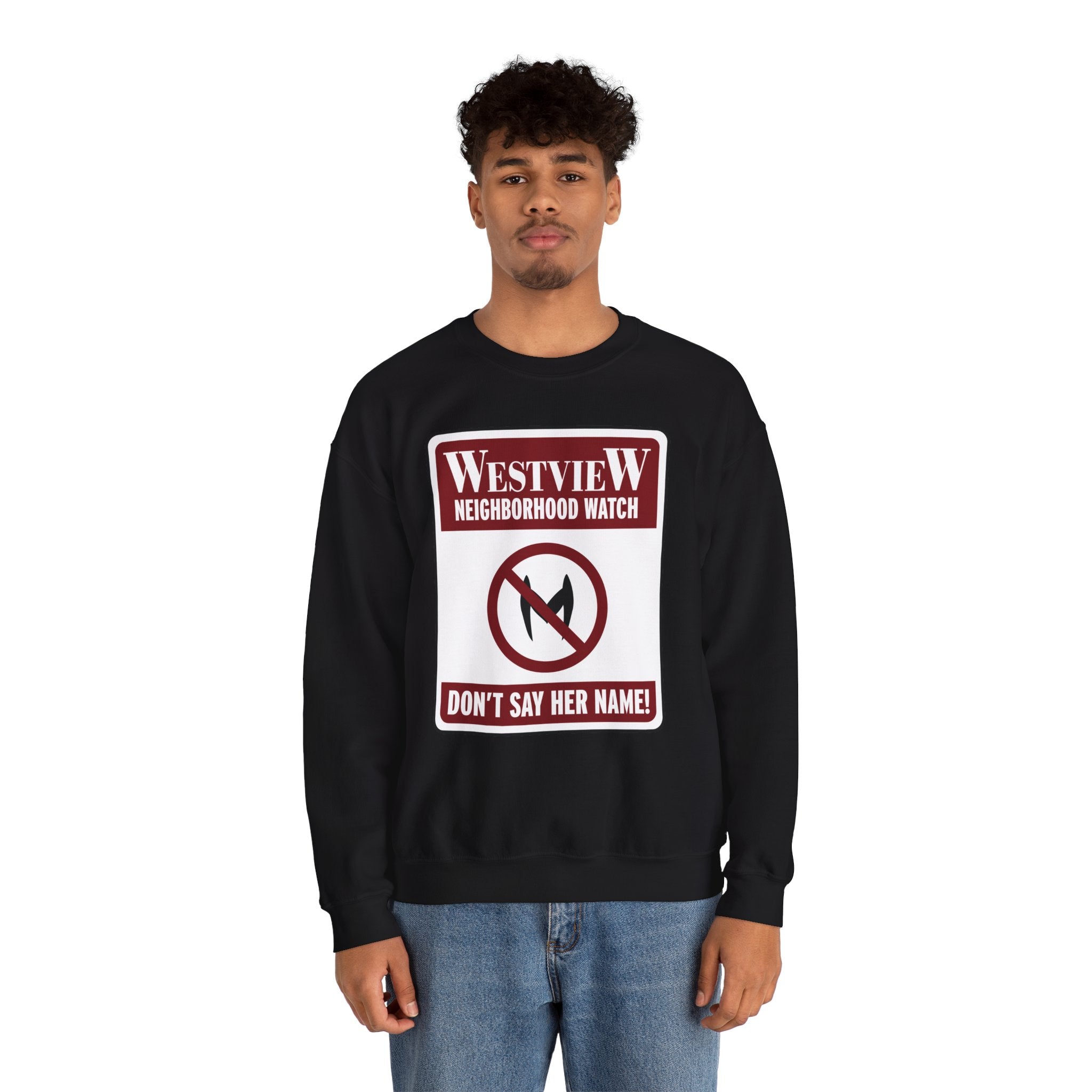 Neighborhood Watch Sweatshirt