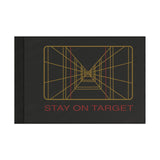 Stay on Target Flag