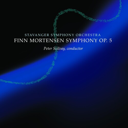 Stavanger Symphony Orchestra - Finn Mortensen Symphony Op 5