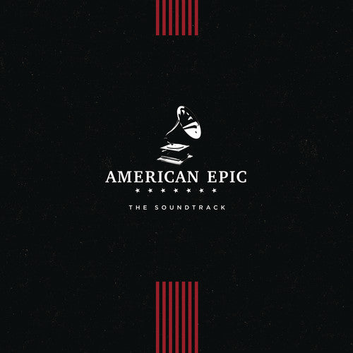 American Epic: The Soundtrack / Various - American Epic: The Soundtrack (Various Artists)