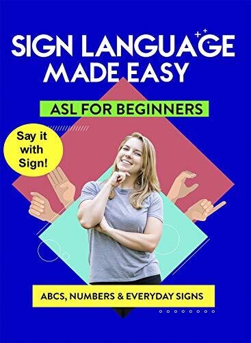 American Sign Language: Learn - American Sign Language: Learn