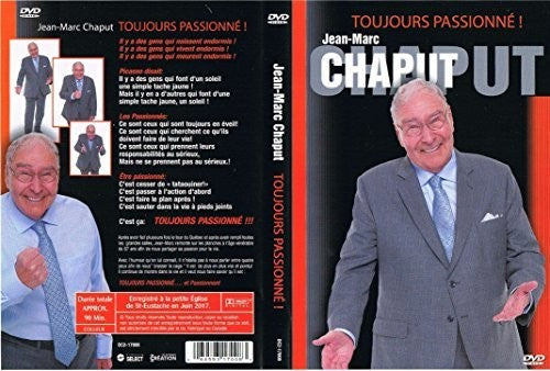 Jean-marc Chaput - Toujours Passionne