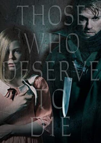Those Who Deserve to Die (2019) (2019)