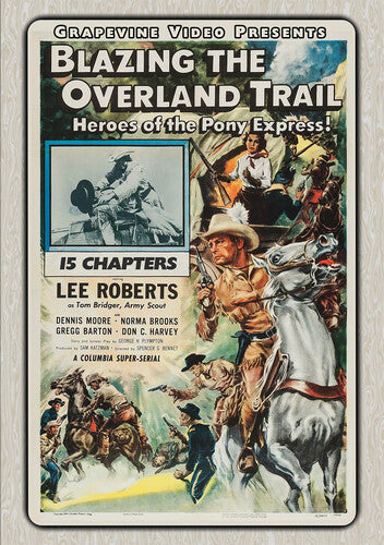 Blazing the Overland Trail (1956) - Blazing the Overland Trail (1956)