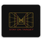 Stay on Target Mouse Pad