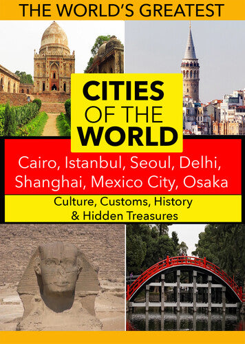 Cities of the World: Cairo, Istanbul, Seoul - Cities of the World: Cairo, Istanbul, Seoul