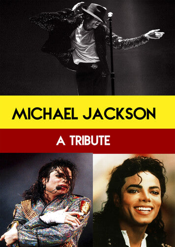Michael Jackson : a Tribute - Michael Jackson : a Tribute