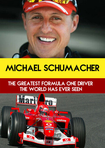 Michael Schumacher: the Greatest Formula One - Michael Schumacher: the Greatest Formula One