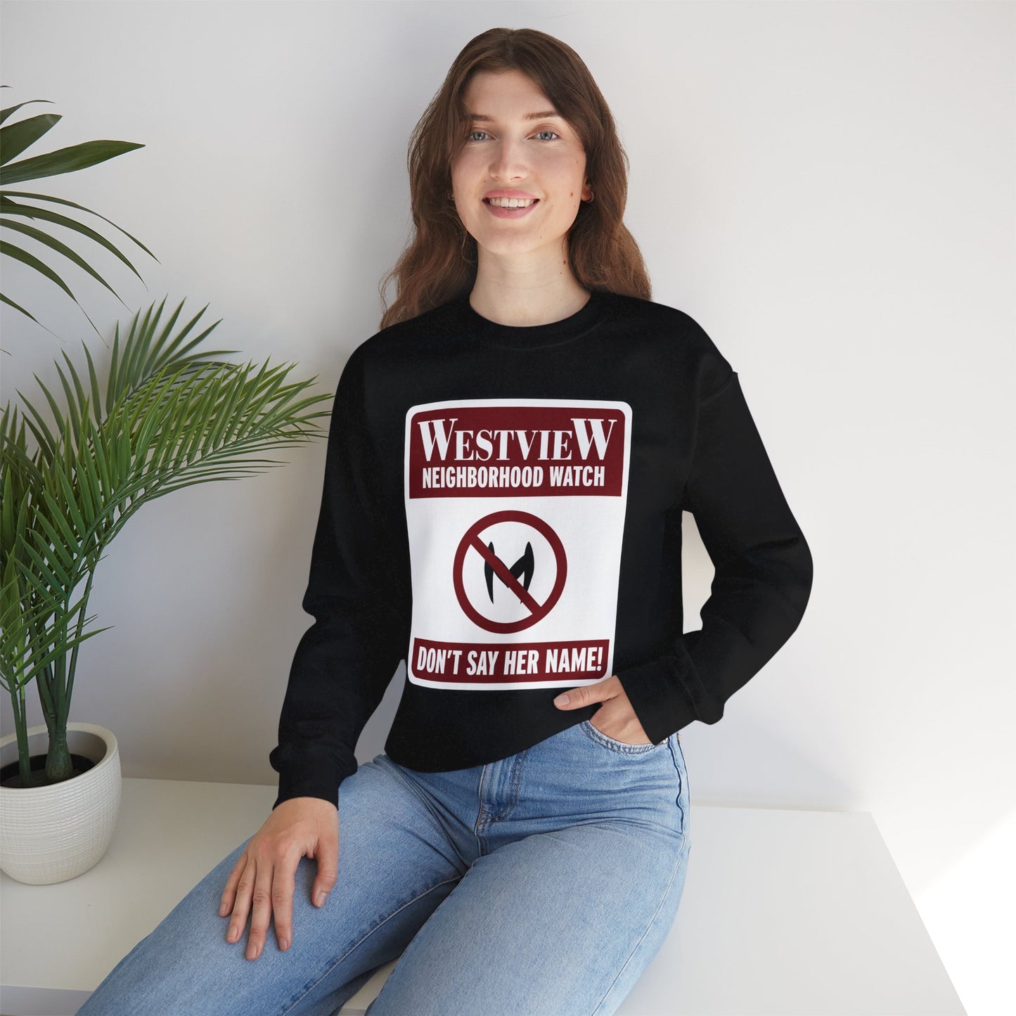 Neighborhood Watch Sweatshirt