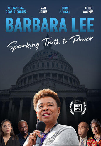 Barbara Lee: Speaking Truth to Power (2020) (2020)