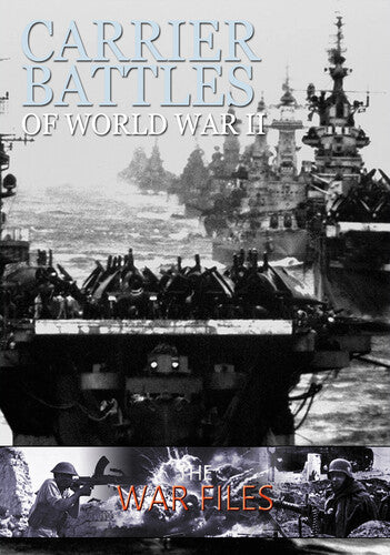 Carrier Battles of Wwii - Carrier Battles of Wwii