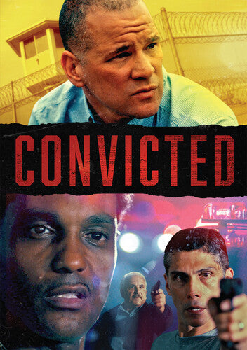 Convicted - CONVICTED