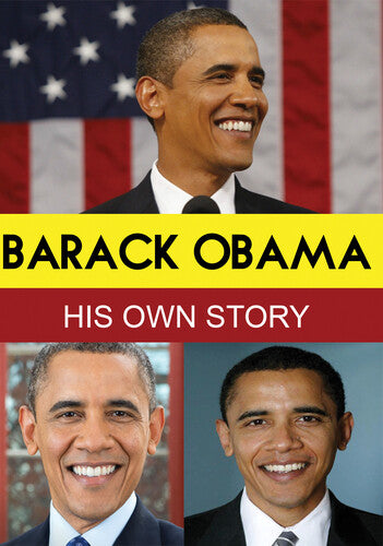 Barack Obama His Own - Barack Obama His Own Story