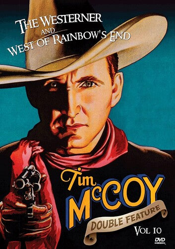 Tim Mccoy: the Westerner & West of Rainbow's End (1934)