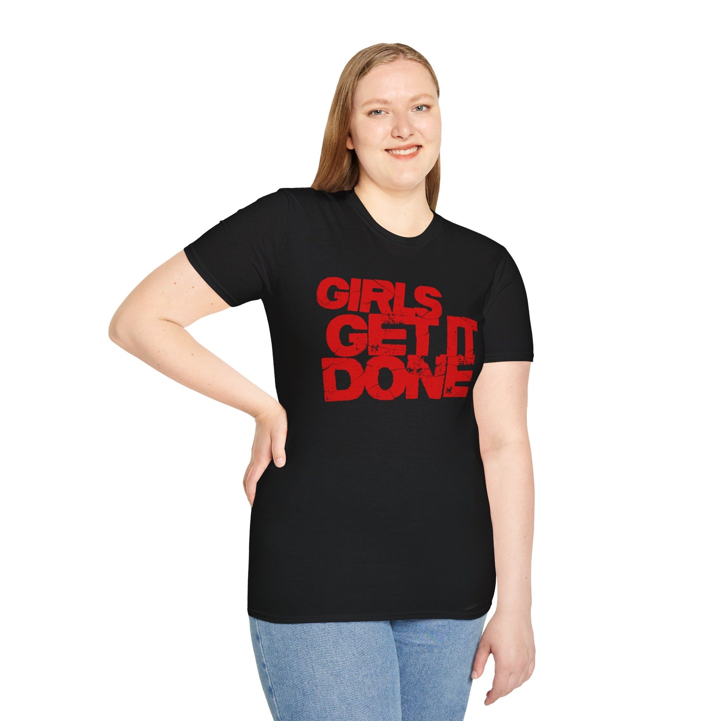 Girls Get It Done T-Shirt
