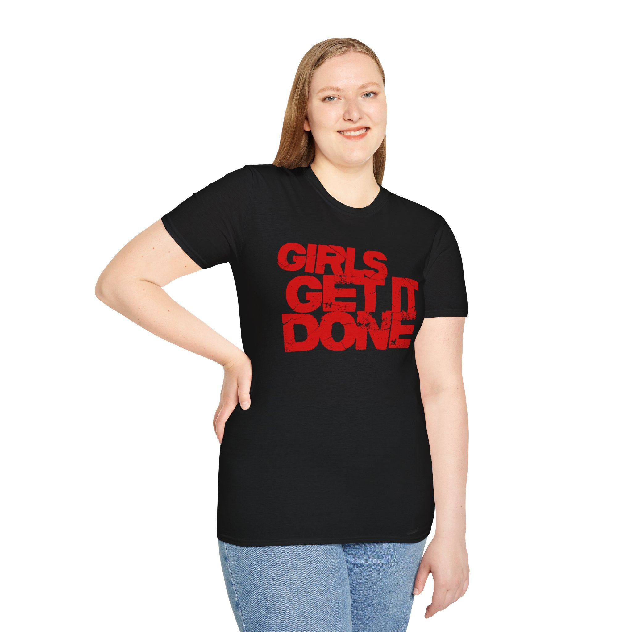 Girls Get It Done T-Shirt