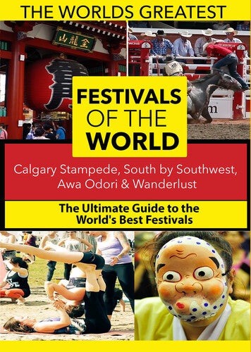 World's Best Festivals: Calgary - World's Best Festivals: Calgary