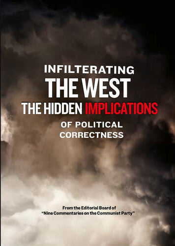 Infiltrating the West - the Hidden Implications - Infiltrating the West - the Hidden Implications