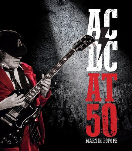 Martin Popoff - AC/DC at 50